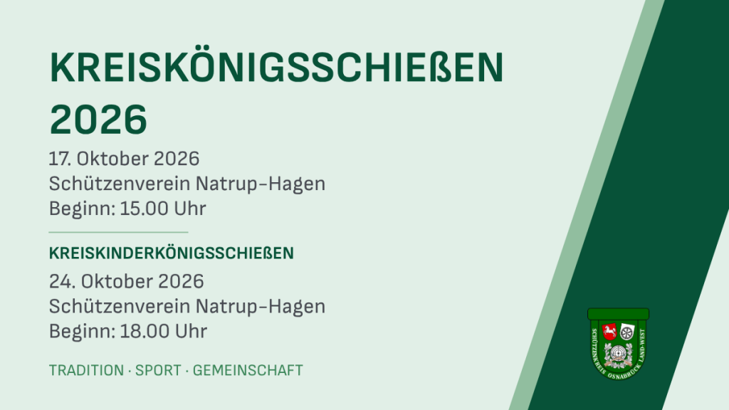 Kreiskönigschießen 2026